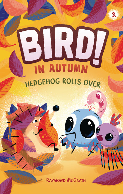 Hedgehog Rolls Over: In Autumn (Book 3)