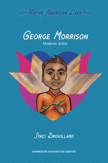 George Morrison: Modern Artist