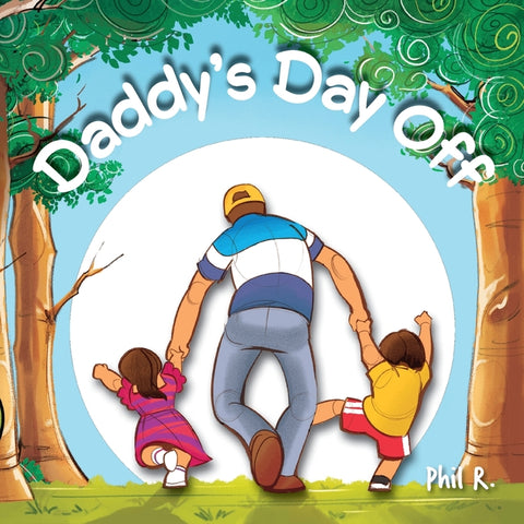 Daddy's Day Off