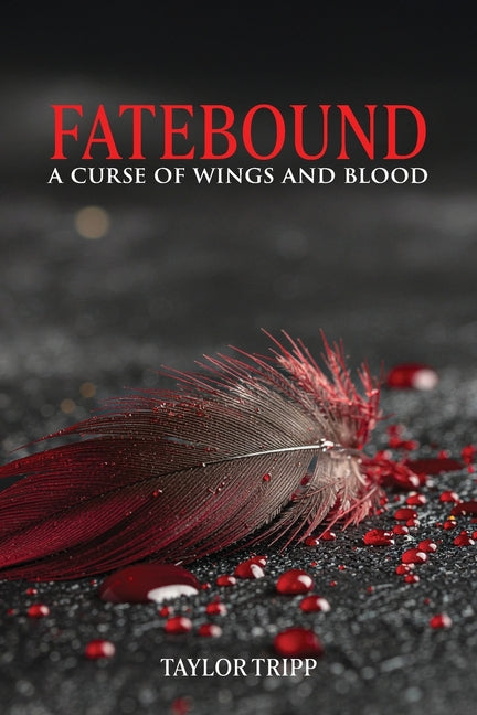 Fatebound: A Curse of Wings and Blood