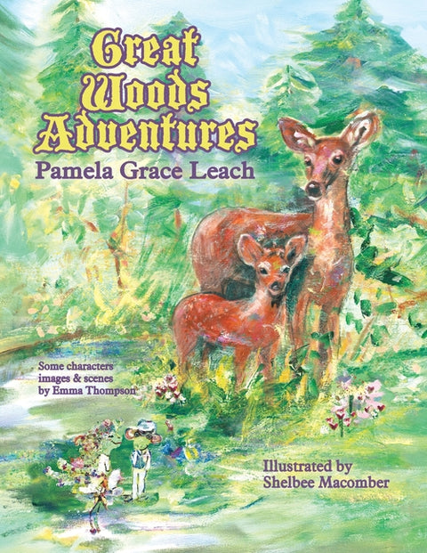 Great Woods Adventures: A Lost Skipper Deer; Croak and the Strawberry Princess