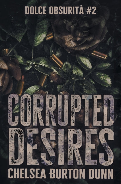Corrupted Desires