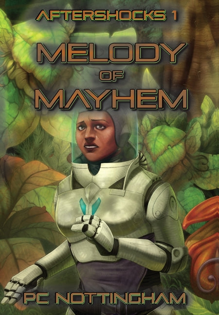 Melody of Mayhem by Nottingham, Pc