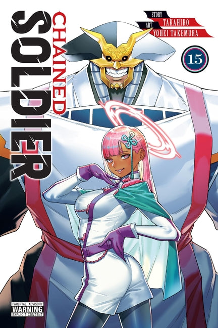 Chained Soldier, Vol. 15 by Takahiro