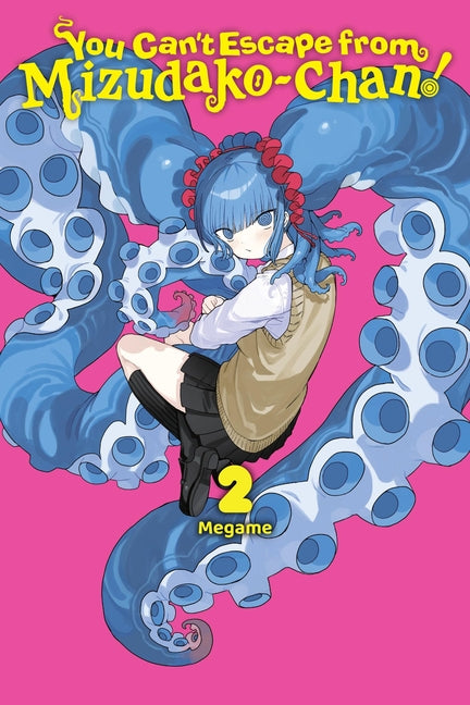 You Can't Escape from Mizudako-Chan!, Vol. 2 by Megame
