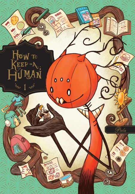 How to Keep a Human, Vol. 1 by Pieta