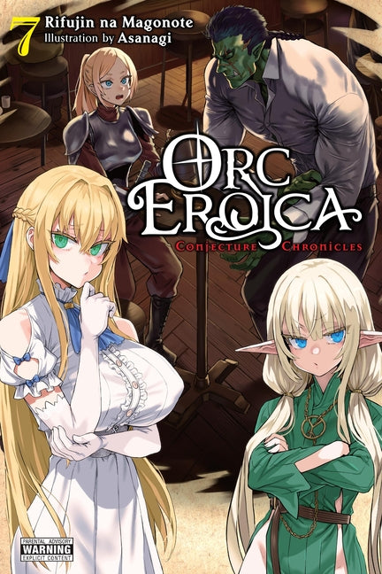 Orc Eroica, Vol. 7 (Light Novel): Conjecture Chronicles by Na Magonote, Rifujin