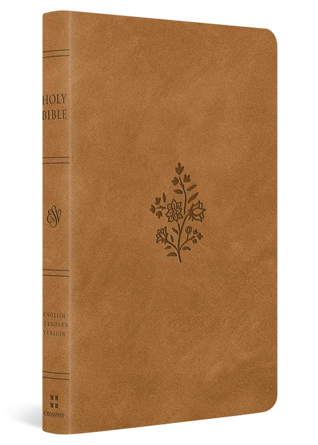 ESV Large Print Value Thinline Bible (Trutone, Nubuck Caramel, Wildflower Design)