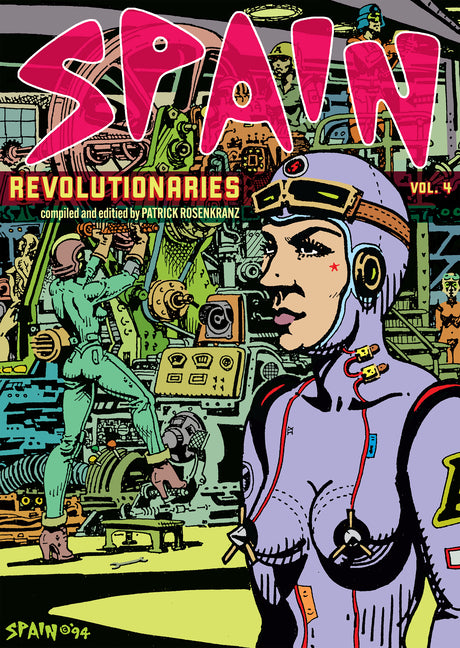 Revolutionaries: Spain Vol. 4 by Rodriguez, Spain