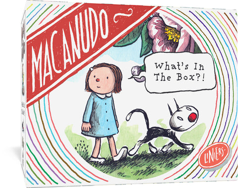 Macanudo: What's in the Box?! by Liniers