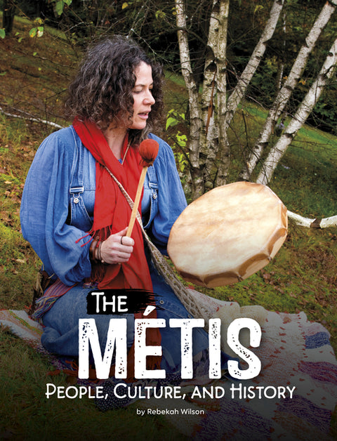 The Métis: People, Culture, and History