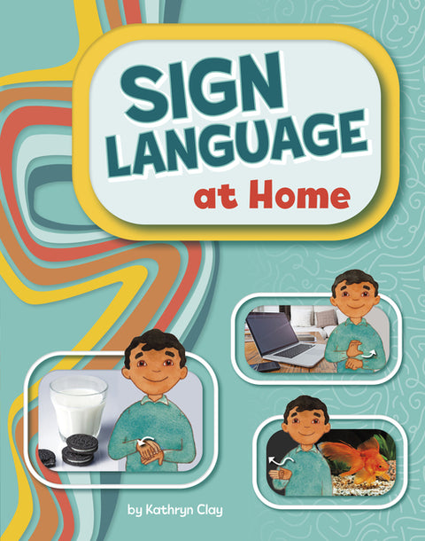 Sign Language at Home