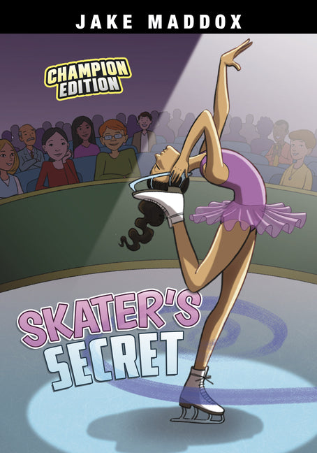 Skater's Secret: Champion Edition