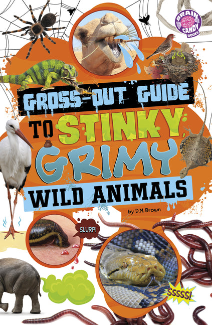 Gross-Out Guide to Stinky, Grimy Wild Animals