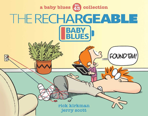 The Rechargeable Baby Blues: Volume 43 by Kirkman, Rick