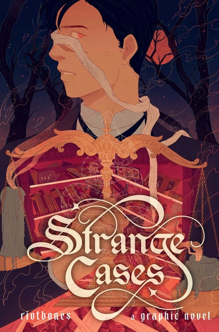 Strange Cases: A Graphic Novel by Riotbones