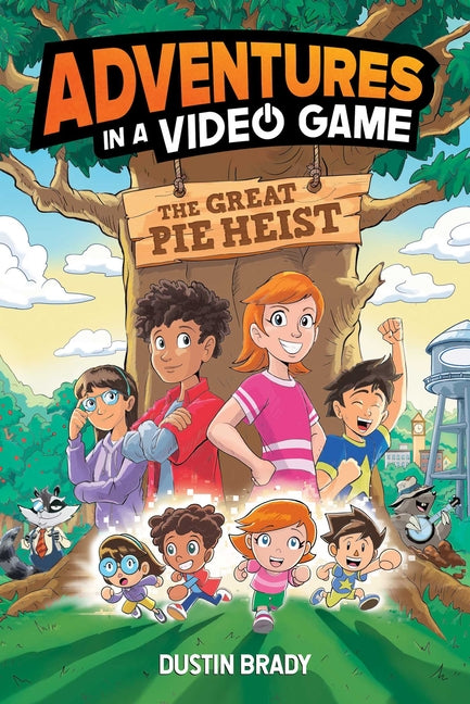 The Adventures in a Video Game: Great Pie Heist Volume 4