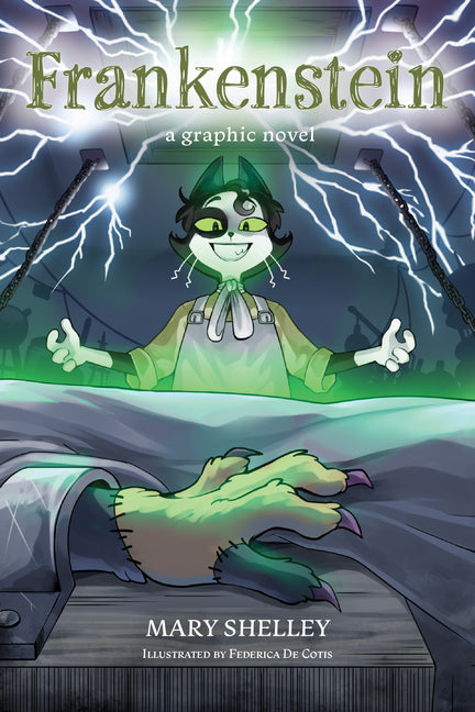 Frankenstein: A Graphic Novel by Coltellacci, Lorenzo