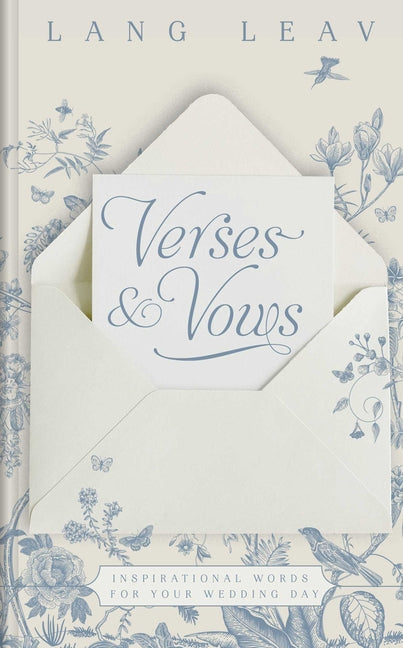 Verses & Vows: Inspirational Words for Your Wedding Day by Leav, Lang