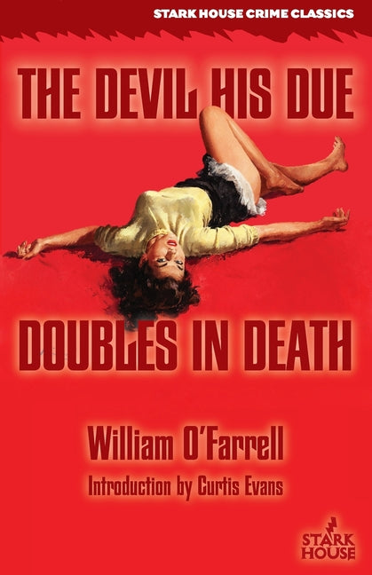 The Devil His Due / Doubles in Death