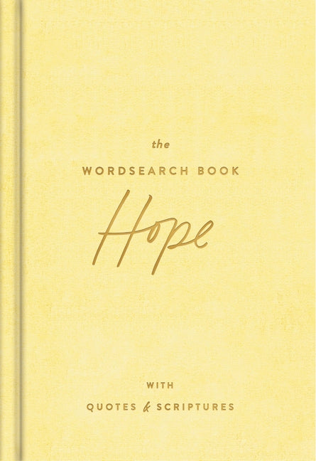 The Hope Wordsearch Book: 70 Inspirational Search Puzzle Activities with Devotions, Scriptures, and Quotes to Focus on God's Promises - Perfect Gift f