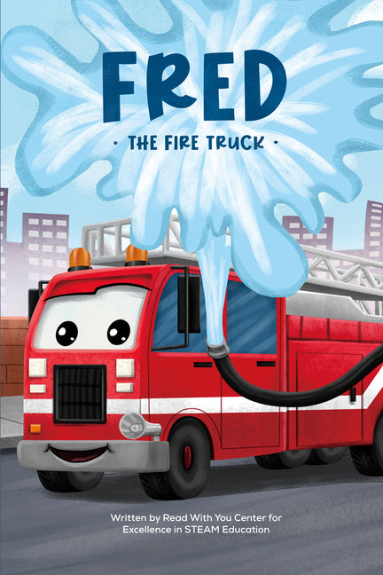 Fred the Firetruck by Read with You