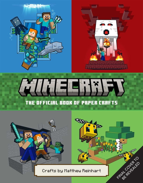 Minecraft: Adventurer's Workshop: An Official Book of Paper Crafts by Reinhart, Matthew