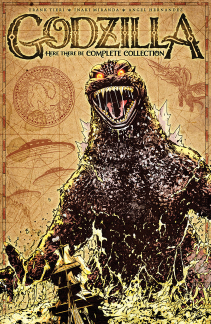 Godzilla: Here There Be Complete Collection by Tieri, Frank