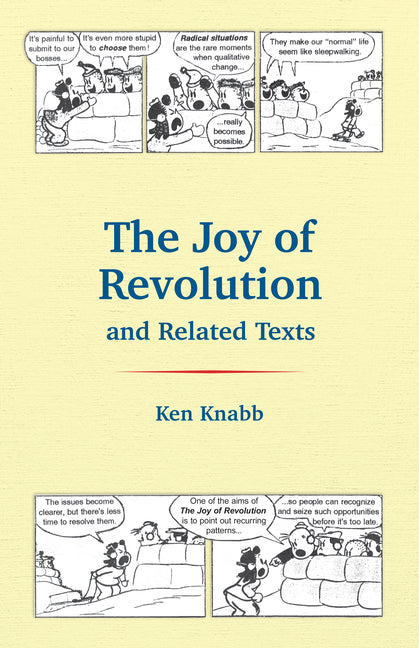 The Joy of Revolution & Related Texts