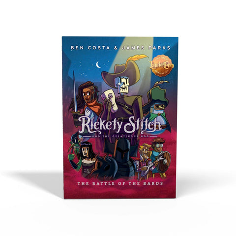 Rickety Stitch and the Gelatinous Goo Volume #3: The Battle of the Bards by Parks, James