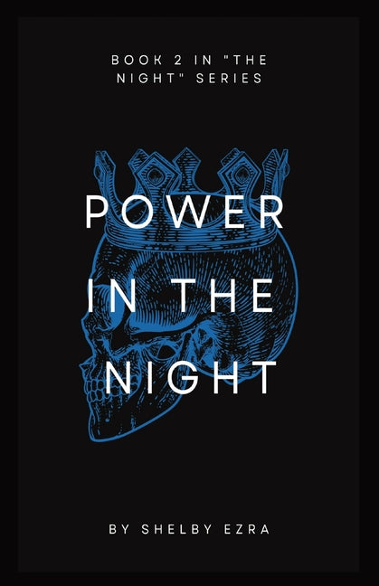 Power in the Night: Book 2 of "The Night" series