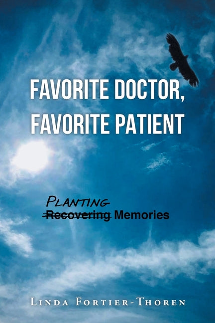 Favorite Doctor, Favorite Patient