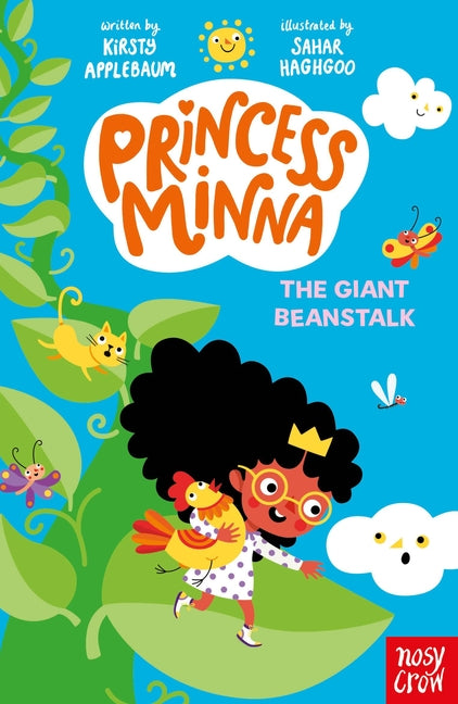 Princess Minna: The Giant Beanstalk by Haghgoo, Sahar