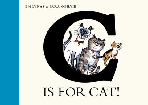 C Is for Cat by Lynas, Em
