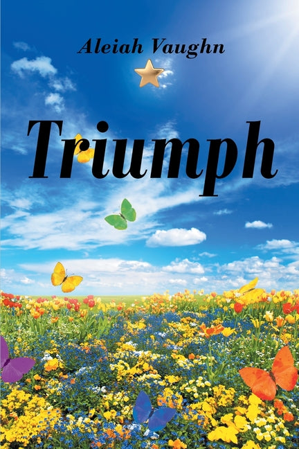 Triumph by Vaughn, Aleiah