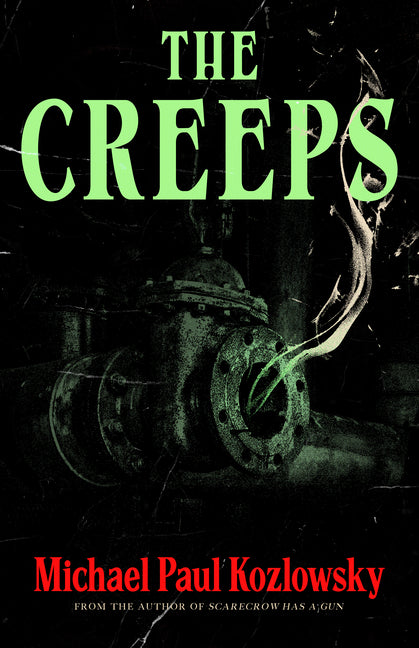 The Creeps by Kozlowsky, Michael Paul