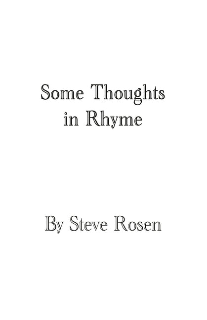 Some Thoughts in Rhyme