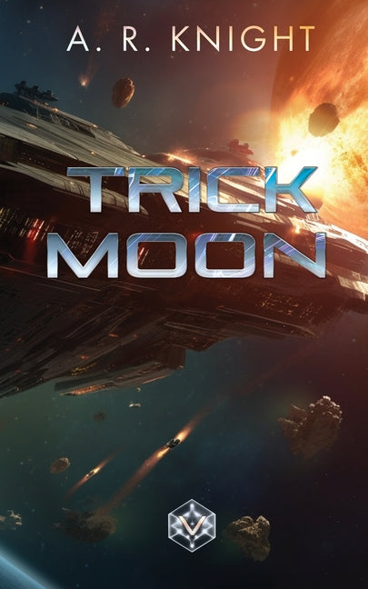 Trick Moon by Knight, A. R.