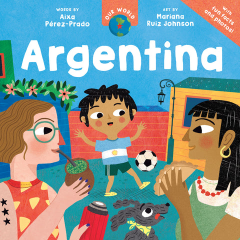 Our World: Argentina