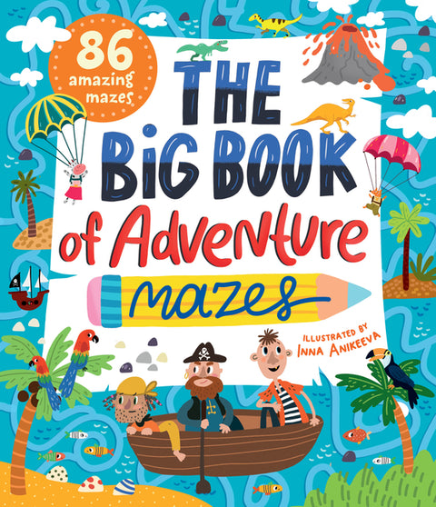 The Big Book of Adventure Mazes