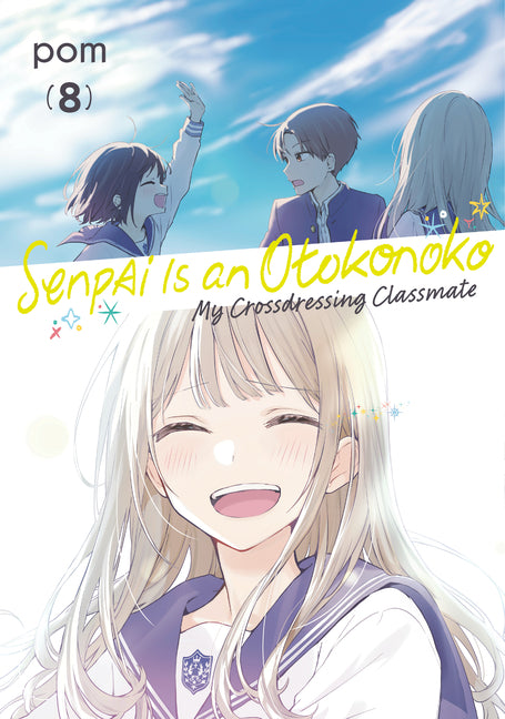 Senpai Is an Otokonoko: My Crossdressing Classmate 8 by POM