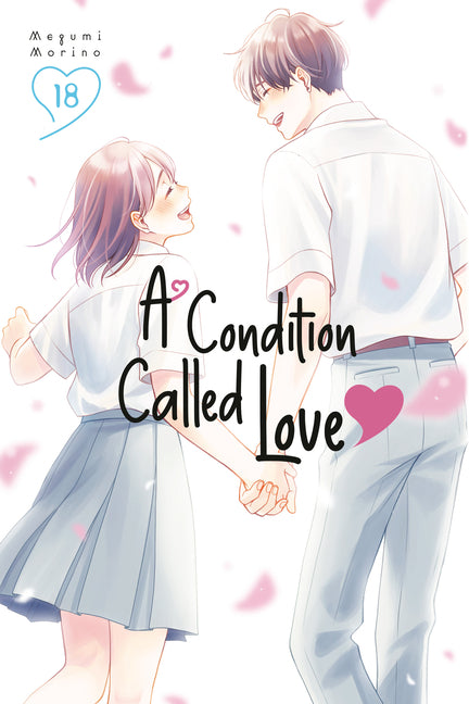 A Condition Called Love 18 by Morino, Megumi