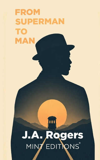From Superman to Man by