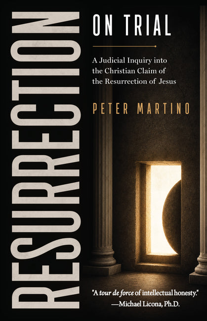 Resurrection on Trial by Martino, Peter D.