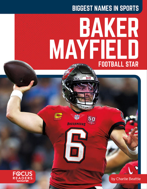 Baker Mayfield: Football Star