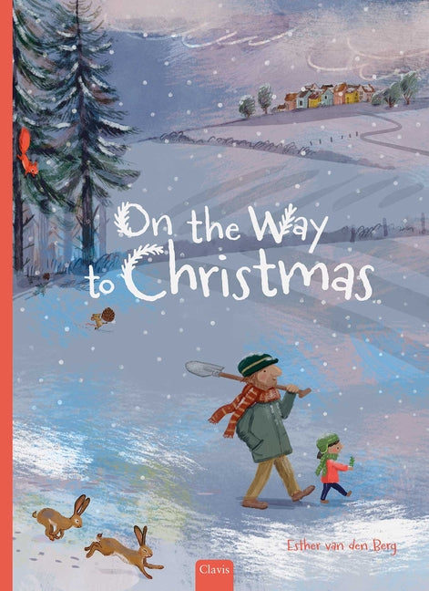 On the Way to Christmas by Van Den Berg, Esther