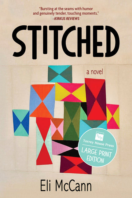 Stitched: A Novel (Large Print Edition for Accessibility) by McCann, Eli
