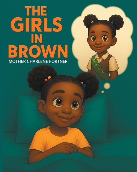 The Girls in Brown by Fortner, Mother Charlene