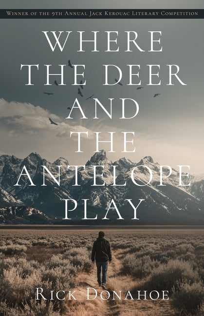 Where the Deer and the Antelope Play