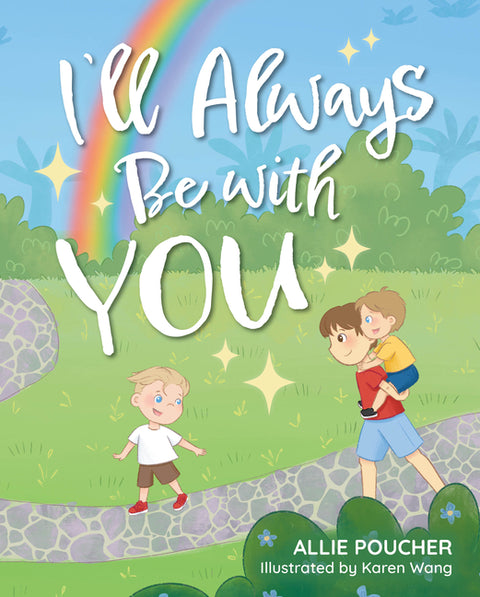 I'll Always Be with You by Poucher, Allie